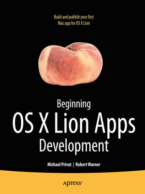 cover image of Beginning OS X Lion Apps Development